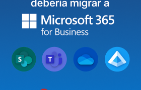 Why Your Company Should Migrate to Microsoft 365 for Business